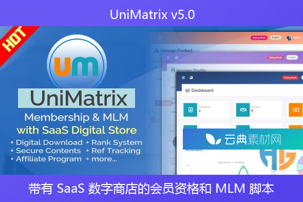 UniMatrix v5.0 – 带有 SaaS 数字商店的会员资格和 MLM 脚本