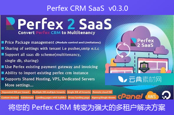 Perfex CRM SaaS 模块 v0.3.0 – 将您的 Perfex CRM 转变为强大的多租户解决方案