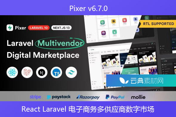Pixer v6.7.0 – React Laravel 电子商务多供应商数字市场