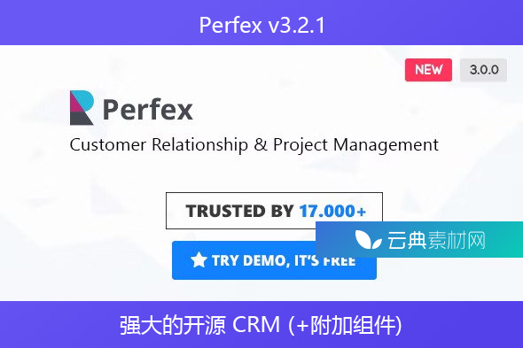 Perfex v3.2.1 – 强大的开源 CRM (+附加组件)