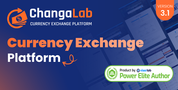 ChangaLab v3.2 – 货币兑换平台