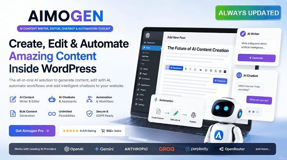 AIomatic (Aimogen Pro) 2.8.8 – All-in- One AI 内容撰写器, ChatBot 自动工具箱编辑器