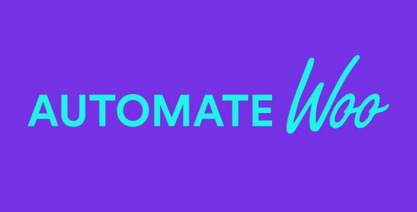 AutomateWoo 6.8.0 – WooCommerce 的营销自动化