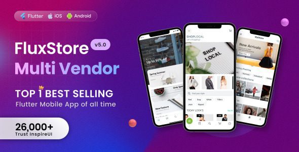 Fluxstore Multi Vendor 6.3.0 – Flutter 电子商务完整应用程序