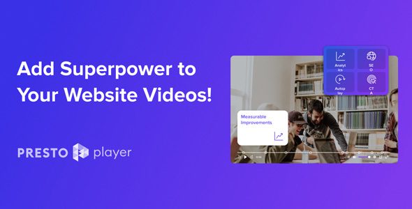 Presto Player Pro 3.2.3 – WordPress 视频播放器插件