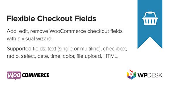 灵活的结账字段 Pro WooCommerce 4.0.29
